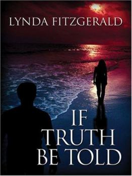 Hardcover If Truth Be Told Book