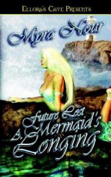 Paperback Future Lost: A Mermaid's Longing Book