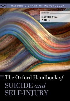 Paperback The Oxford Handbook of Suicide and Self-Injury Book