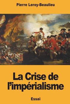 Paperback La Crise de l'impérialisme [French] Book