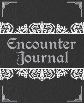 Encounter Journal: 7,5 x 9,25 Inch Journal for Encounter in DnD and other Tabletop RPGs. Your Book for holding track of your Battle.