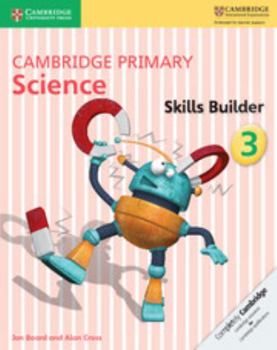 Paperback Cambridge Primary Science Skills Builder 3 Book