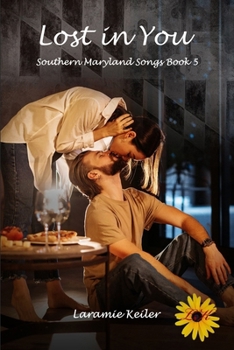 Paperback Lost In You: Southern Maryland Songs book 5 Book
