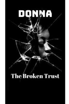 Donna: The Broken Trust