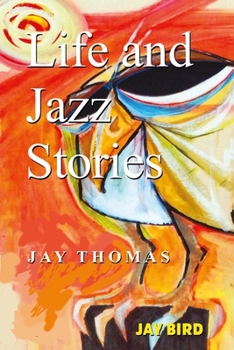 Paperback Life and Jazz Stories Book