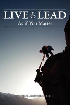 Paperback Live & Lead as If You Matter Book