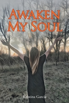 Paperback Awaken My Soul Book