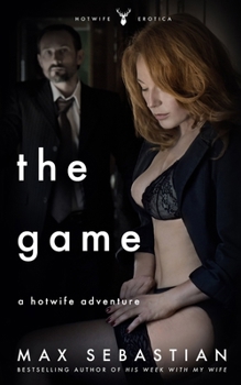 Paperback The Game: A Hotwife Adventure Book