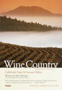 Paperback Compass American Guides: Wine Country, 3rd Edition Book