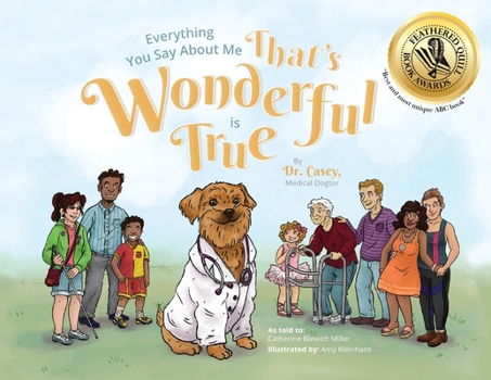 Paperback Everything You Say About Me That's Wonderful is True Book