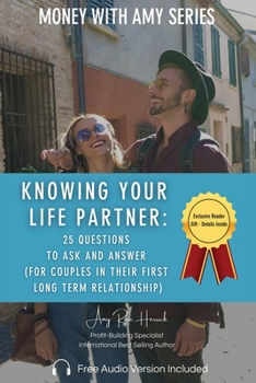 Paperback Knowing Your Life Partner: 25 Questions to Ask and Answer Book