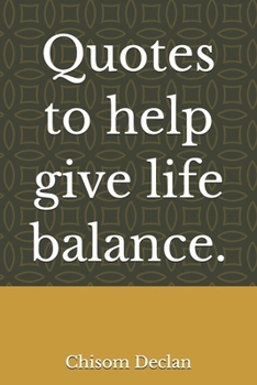 Paperback Quotes to help give life balance. Book