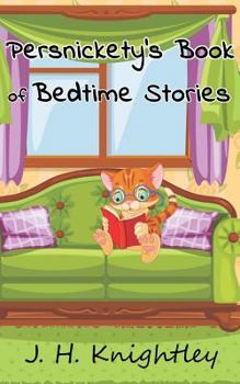 Paperback Persnickety's Book of Bedtime Stories Book