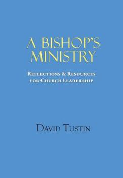 A Bishop's Ministry