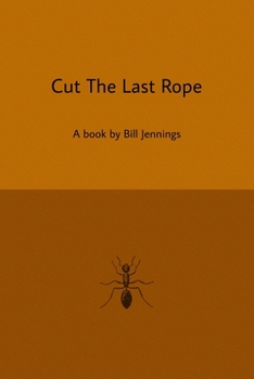 Paperback Cut The Last Rope Book