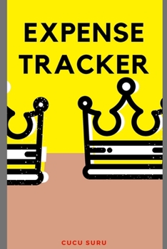 Expense Tracker: Keep Track Daily Expense Tracker Organizer Log Book Expenses Ledger Journal Logbook Budget Planner Spending Bill Payment Record ... Credit Need Want Simple Money Management