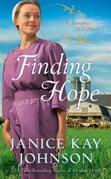 Finding Hope - Book #3 of the Tompkins Mill