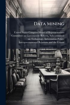 Paperback Data Mining: Current Applications And Future Possibilities Book