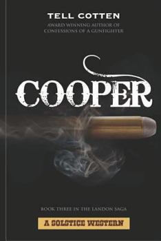 Cooper - Book #3 of the Landon Saga