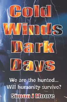 Paperback Cold Winds Dark Days Book