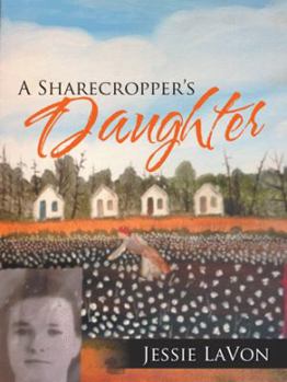 Paperback A Sharecropper's Daughter Book