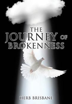 Paperback The Journey of Brokenness Book