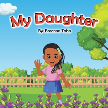 Paperback My Daughter Book