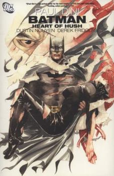 Batman: Heart of Hush - Book #181 of the Batman: The Modern Age