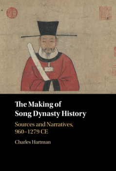Hardcover The Making of Song Dynasty History Book