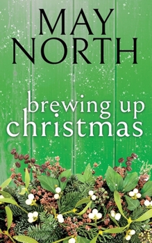 Brewing Up Christmas (Hope Hill Romances)
