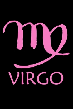 Notebook: Virgo Zodiac Sign Pink August September Birthday Gift Black Lined Journal Writing Diary - 120 Pages 6 x 9