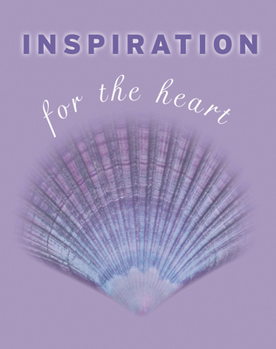 Hardcover Inspiration for the Heart Book