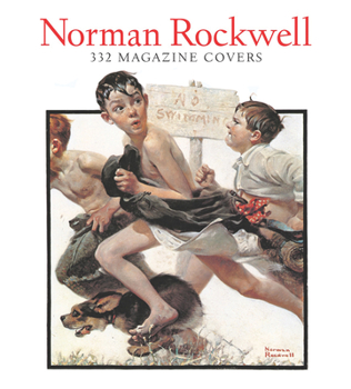 Hardcover Norman Rockwell: 332 Magazine Covers Book