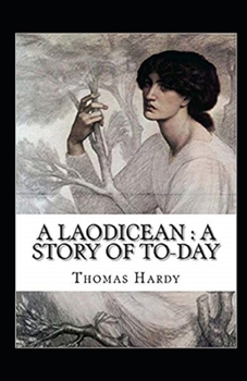 Paperback A Laodicean: a Story of To-day Illustrated Book