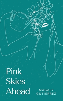 Paperback Pink Skies Ahead Book