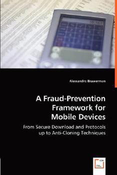 Paperback A Fraud-Prevention Framework for Mobile Devices Book