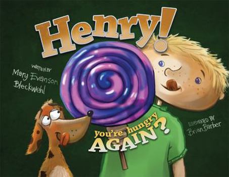 Hardcover Henry! You're Hungry Again? Book