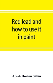 Paperback Red lead and how to use it in paint Book