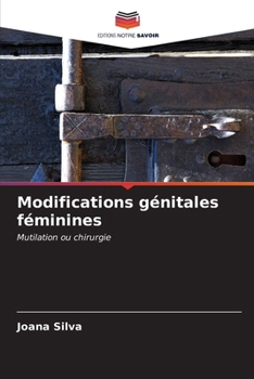 Paperback Modifications génitales féminines [French] Book