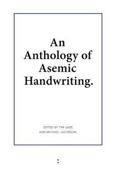 Paperback An Anthology of Asemic Handwriting Book