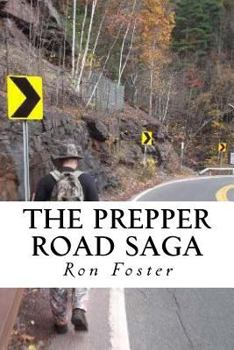 Paperback The Prepper Road Saga: Post Apocalyptic Survival Fiction Boxed Set Edition Book