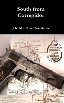 Hardcover South from Corregidor Book