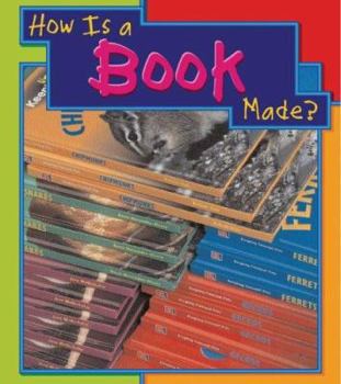 How is A Book Made?