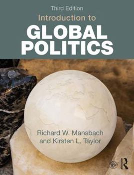 Paperback Introduction to Global Politics: Third Edition Book