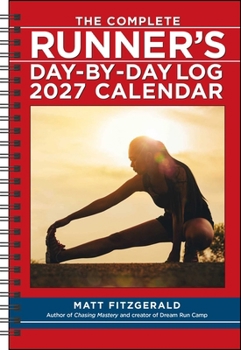 The Complete Runner's Day-by-Day Log 2027 Planner Calendar