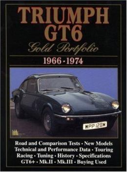 Paperback Triumph GT6 Gold Portfolio 1966-1974: Road Test Book