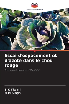 Paperback Essai d'espacement et d'azote dans le chou rouge [French] Book