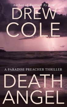 Paperback Death Angel: A Paradise Preacher Thriller Book