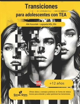 Transiciones para adolescentes con trastornos del espectro autista