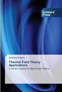 Paperback Thermal Field Theory Applications Book